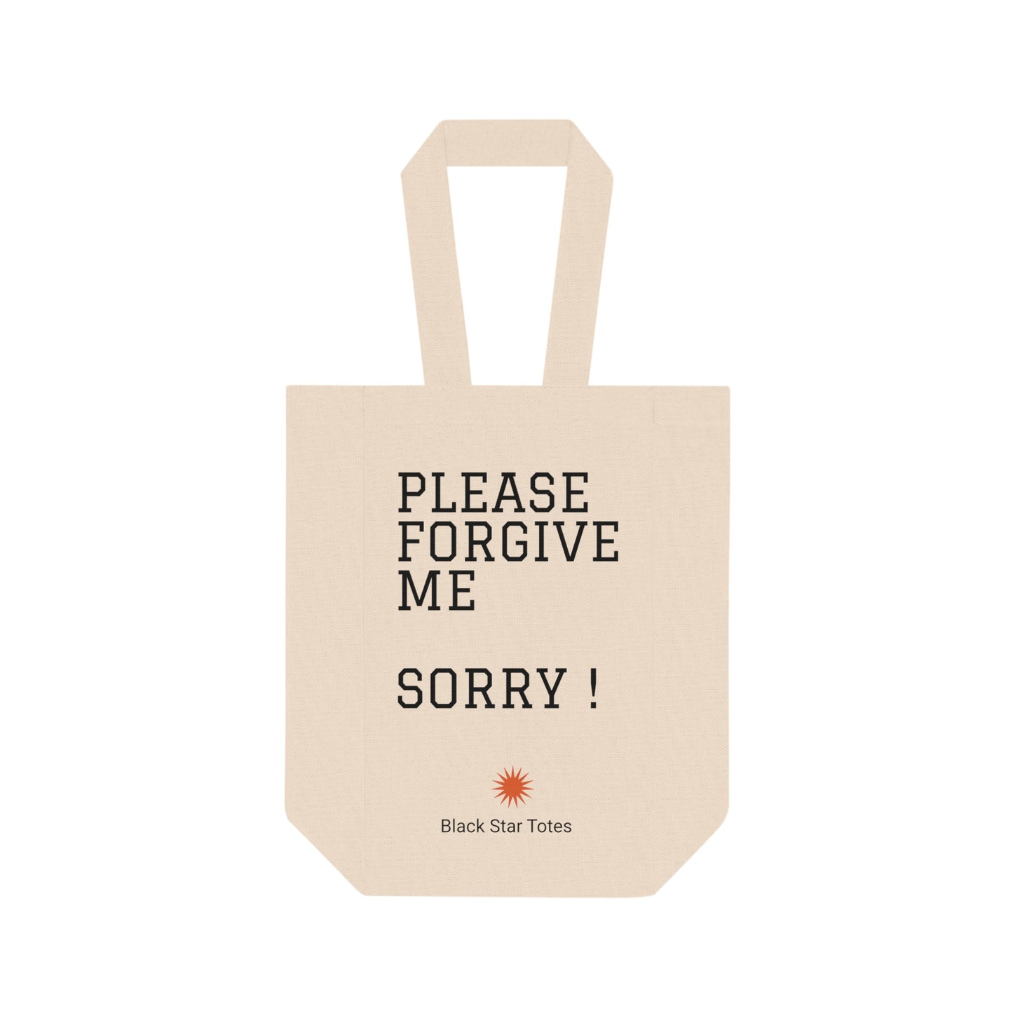 PLEASE FORGIVE ME Double Wine Tote Bag